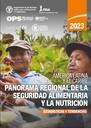 Panorama regional de la seguridad alimentaria y nutricional - América Latina y el Caribe 2022