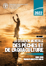 Résumé de La Situation mondiale des pêches et de l’aquaculture 2022